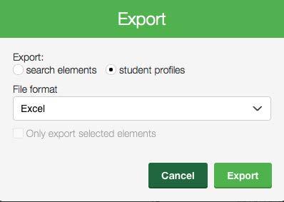 STUDENTS 46 To export the profiles of student accounts, select Export from the More menu (in