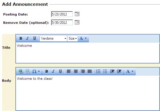 Tip: You can copy and paste messages from another source such as a Word document or website. 4. Post the announcement.