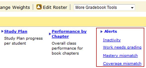 In the Gradebook, click Inactivity in the Alerts section.