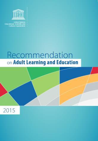Monitoring: Global Report on Monitoring Adult Learning RALE emphasises three fields of