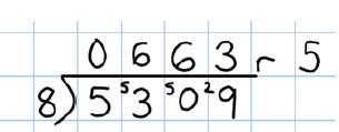 Year 5 Calculate with four digit numbers divided by one digit numbers using short division, and three digit numbers divided by two digit numbers using chunking on a numberline When the answer for the