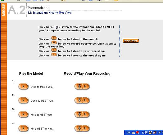 Figure 6 - Pronunciation Section Screenshot There are several pronunciation activities in this section that incorporate both speaking and listening to identify sentence and word stress.