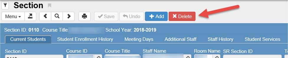 6. After all students and additional staff have been removed from the section, click the Delete button at the top of the screen. 7. A Confirm window will display.