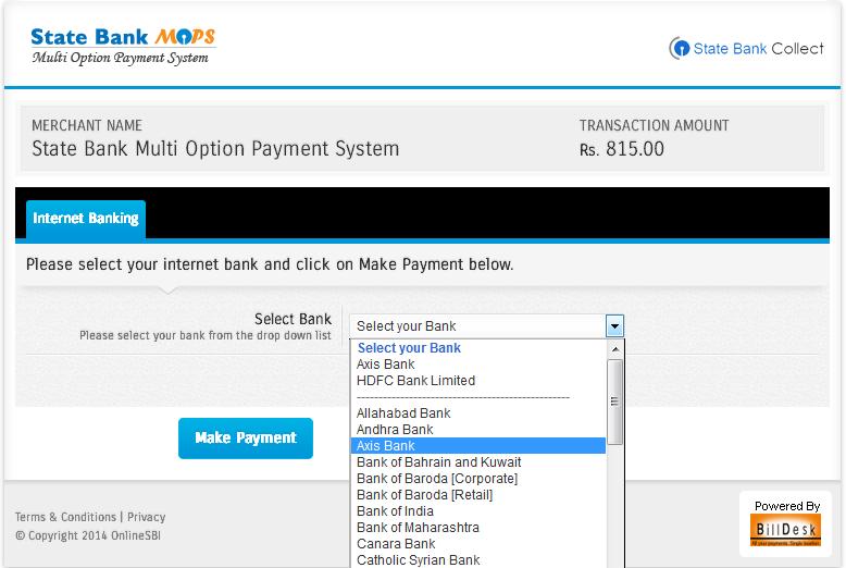 Internet Banking, then the following page will be displayed and the user should Pay the fee by selecting any one of