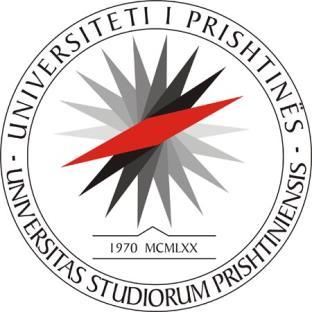 UNIVERSITY OF PRISHTINA HASAN PRISHTINA Faculty of Philosophy