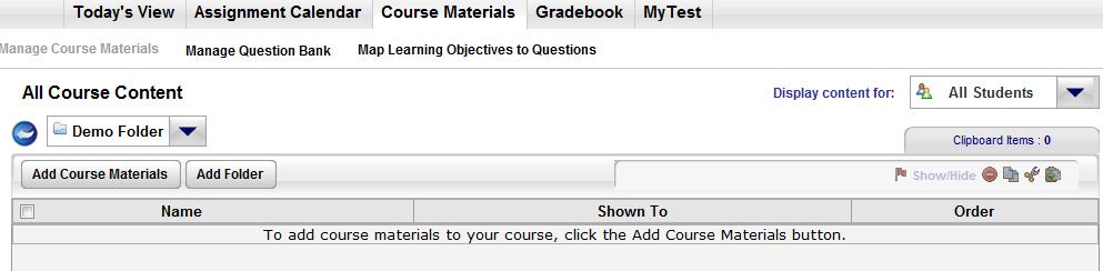 To Add your MyTest to Course Materials 1. Return to the Course Materials tab 2.