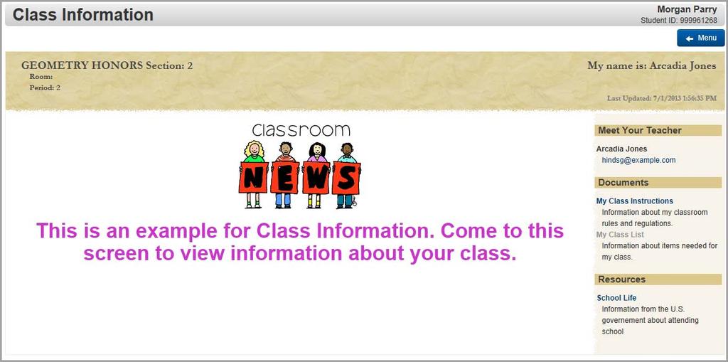On the Class Information screen, the classes with information posted
