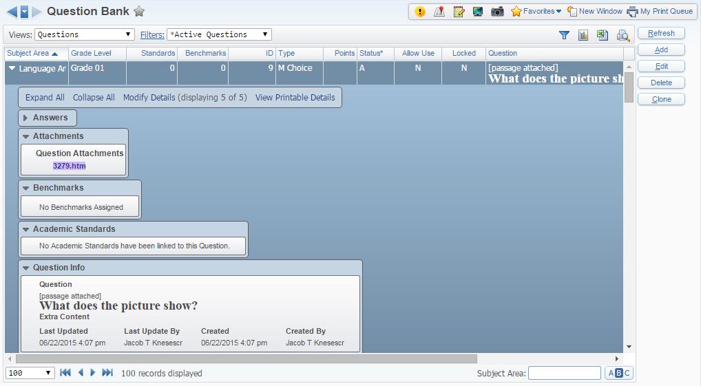 When viewing questions in the Question Bank, you have the ability to expand a question to see the details attached to it.
