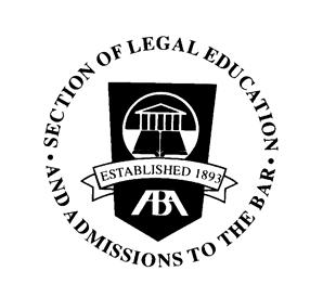 SECTION OF LEGAL EDUCATION AND ADMISSIONS TO THE BAR AMERICAN BAR ASSOCIATION OFFICE OF THE
