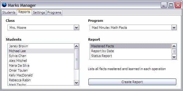 Creating Reports To create a report, first select a class from the Class list. Select a student or group of students from the Students list.