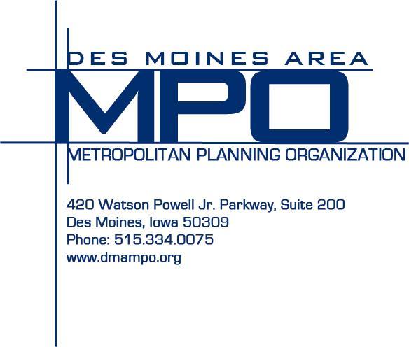 1. Call To Order 2. VOTE: Approval of Agenda NOTICE OF MEETING Des Moines Area Metropolitan Planning Organization (MPO) Transportation Technical Comm