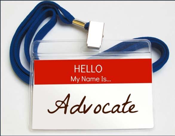Defining Advocacy Advocacy -the process of supporting a cause or issue. For us all this cause is our children!