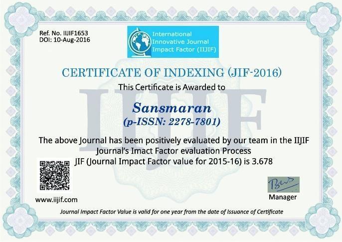 Sansmaran Research journal GNIMS Research Journal have been accredited with Impact Factor 3.678 by International Innovative Journal Impact Factor. This has been achieved by the work done by Ms.