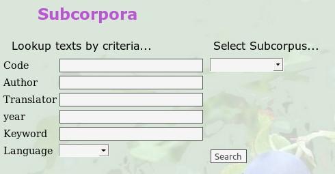 Figure 2 The online query form of the Subcorpora tool After performing a search, the list of texts answering the specified criteria is displayed in the browser screen (Fig. 3).
