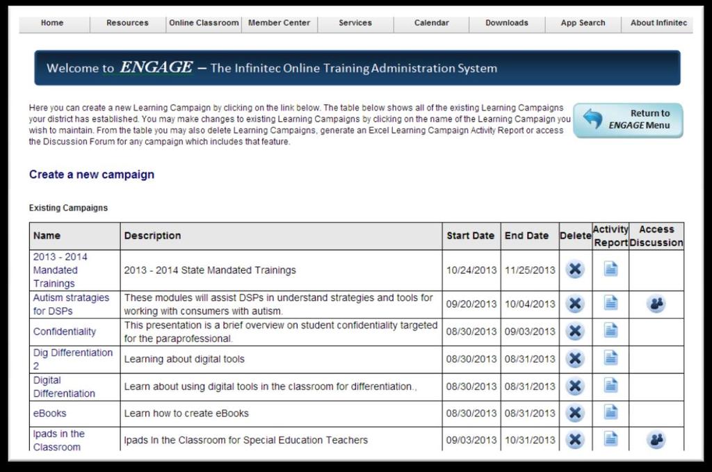 The table on the lower portion of the screen (above) lists existing Learning Campaigns created by Training Administrators in your agency.