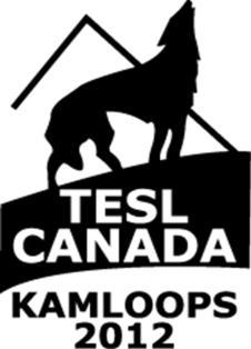 TESL Canada Sponsorship Opportunity Dear, January 25, 2012 The TESL Canada 2012 Conference, to be held at Thompson Rivers University in Kamloops on October 15 17, will be attended by all levels of