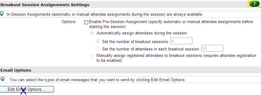13. Continue down the page. If you plan to use breakout sessions during your event you must complete the breakout session assignment settings.