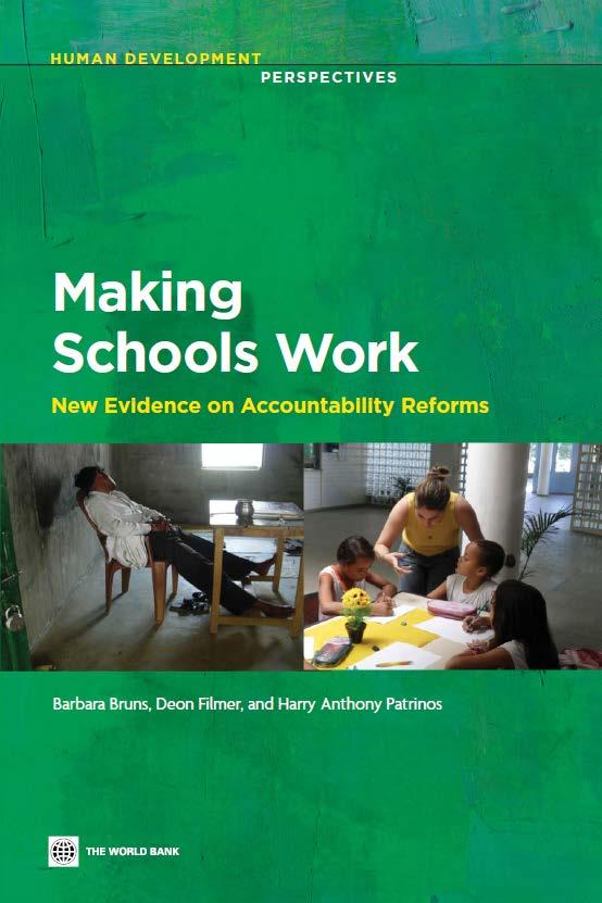 Further reading on recent evidence on accountability reforms Making Schools Work By