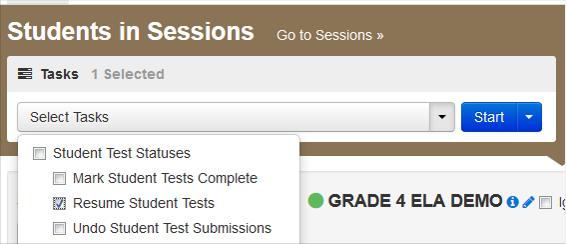 To resume one student at a time, go to Testing > Students in Sessions and select Resume from the dropdown next to the student s name.