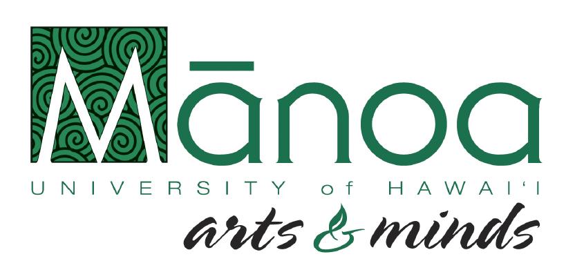 College of Arts & Humanities Department of Art & Art History University of Hawai i Art Gallery PRESS INFORMATION: FOR IMMEDIATE RELEASE February 7, 2011 CONTACT (808) 956-6888 Lisa Yoshihara,