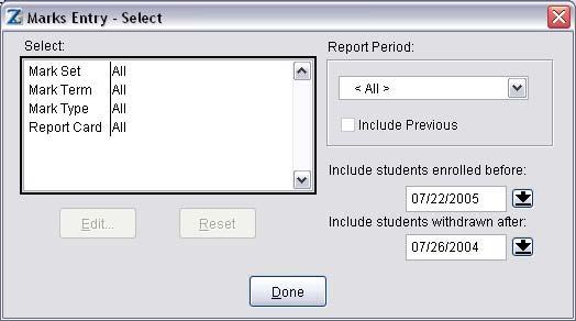 The Select Button in Class/Student Marks The Select button in Student Marks and Class Marks allows you to select a particular grading period.