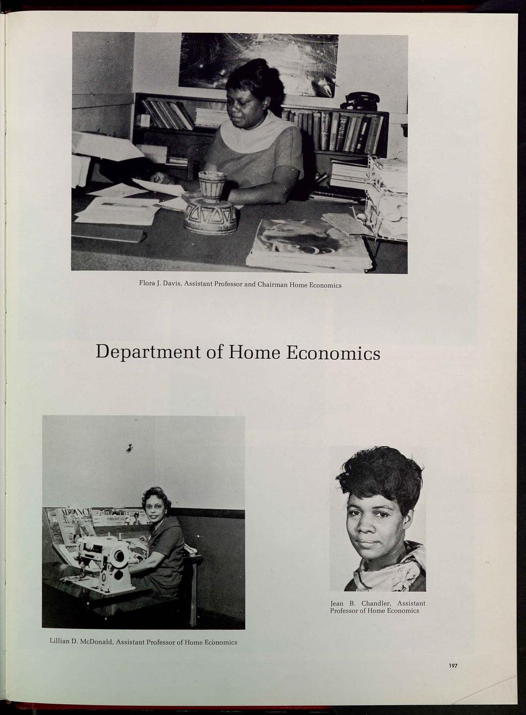 Flora J. Davis, Assistant Professor and Chairman Home Economics Department of Home Economics Jean B.
