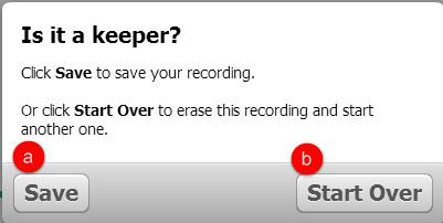 Save: Click to save your recorded lesson. d. Start Over: Erase your recording and begin a new recording for your lesson. 9. Type the following information about your lesson: a.