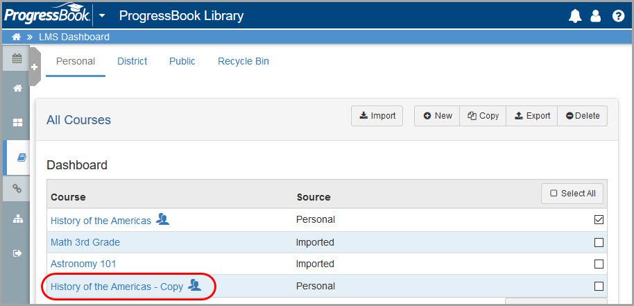 On the Personal screen of the ProgressBook Library, select the checkbox in the row of the