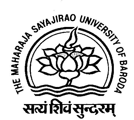 THE MAHARAJA SAYAJIRAO UNIVERSITY OF BARODA LIST OF DEPARTMENTS/PROGRAMMES UNDER VARIOUS FACULTIES/ COLLEGES /INSTITUTES I: Faculty of Arts (Re-ADVT 2018): (1) Philosophy II: Faculty of Commerce
