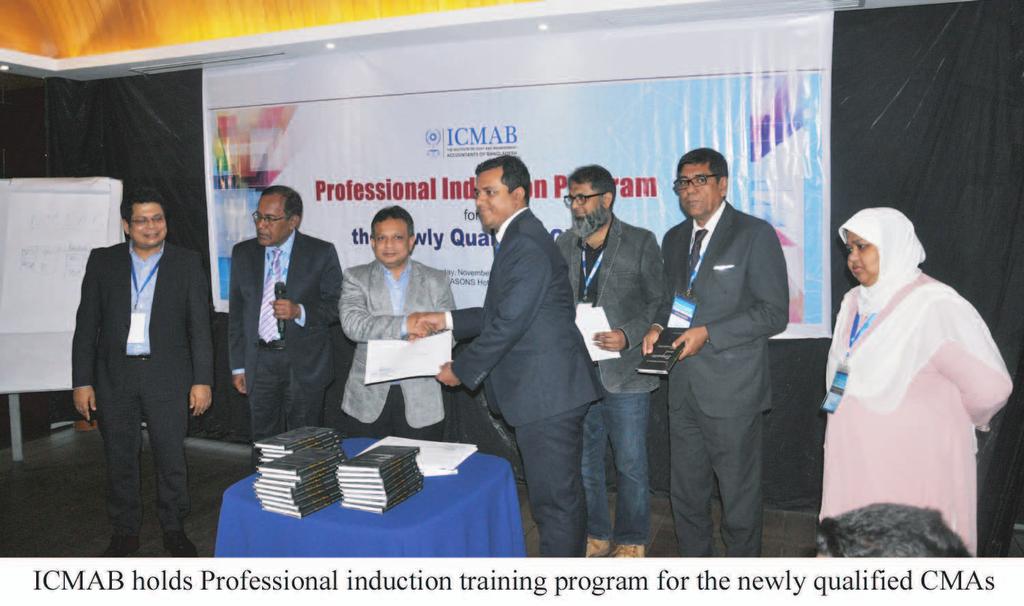 ICMAB Young Leadership Development Committee developed this Professional Induction training program for the newly qualified CMAs.