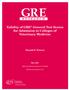 GRE R E S E A R C H. Validity of GRE General Test Scores for Admission to Colleges of Veterinary Medicine. Donald E. Powers.