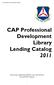CAP Professional Development Library Lending Catalog 2011
