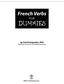 French Verbs. DUMmIES. by Zoe Erotopoulos, PhD FOR. Professor of French at Fairfield University
