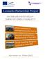 Leonardo Partnership Project INCREASE MOTIVATION IMPROVE EMPLOYABILITY