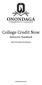 College Credit Now. Instructor Handbook. Office of Enrollment Development