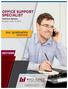 OFFICE SUPPORT SPECIALIST Technical Diploma