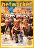 A PUBLICATION FOR ROTARIANS AND COMMUNITY-MINDED PEOPLE