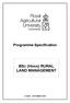 Programme Specification. BSc (Hons) RURAL LAND MANAGEMENT