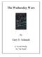 The Wednesday Wars. Gary D. Schmidt. A Novel Study by Nat Reed