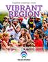 Together creating a more VIBRANT REGION. Activities through December 31, 2015