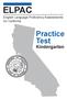 ELPAC. Practice Test. Kindergarten. English Language Proficiency Assessments for California
