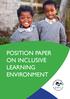 POSITION PAPER ON INCLUSIVE LEARNING ENVIRONMENT