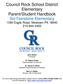 Council Rock School District Elementary Parent/Student Handbook Sol Feinstone Elementary 1090 Eagle Road, Newtown PA