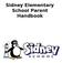 Sidney Elementary School Parent Handbook