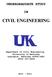 UNDERGRADUATE STUDY CIVIL ENGINEERING Department of Civil Engineering University of Kentucky Lexington, Kentucky (859)