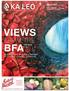BFA VIEWS KA LEO FROM THE. A glimpse into this year's Bachelor of Fine Arts students' exhibition FEATURES P