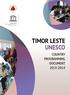 TIMOR LESTE UNESCO COUNTRY PROGRAMMING DOCUMENT