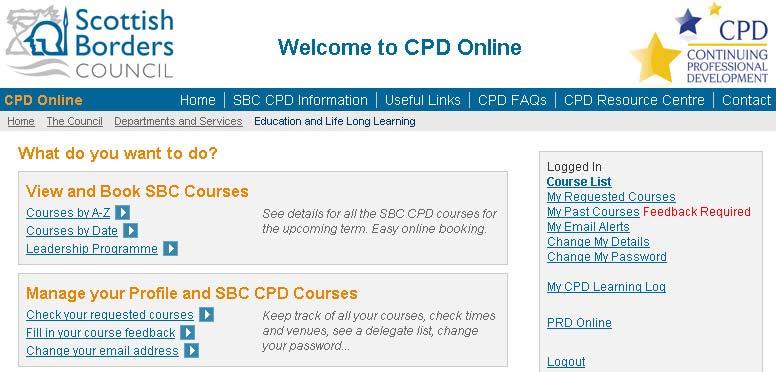 SBC PRD Online What is it? PRD Online, part of CPD Online, will keep track of the PRD process for you, allowing you to concentrate on the quality of the professional dialogue. What remains the same?