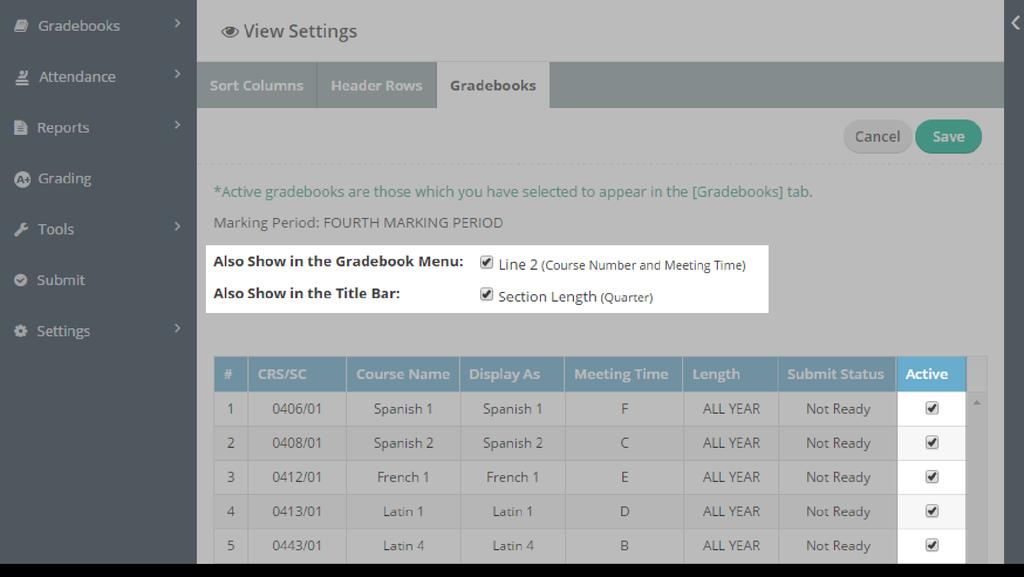 2.2 Customize Gradebook Display Settings At the beginning of a new marking period, you may want to customize TeacherPlus Gradebook to simplify your workspace.