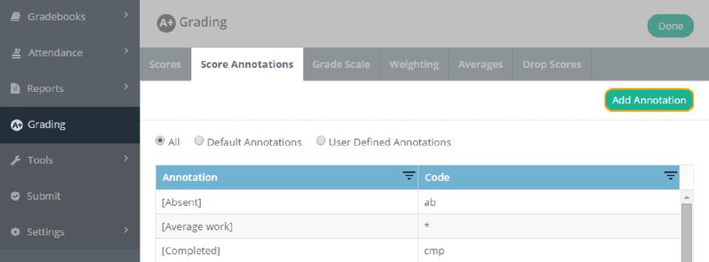 8.1 Add Score Annotations Score annotations are used to note any special circumstances regarding a score, such as an assignment that was turned in late.